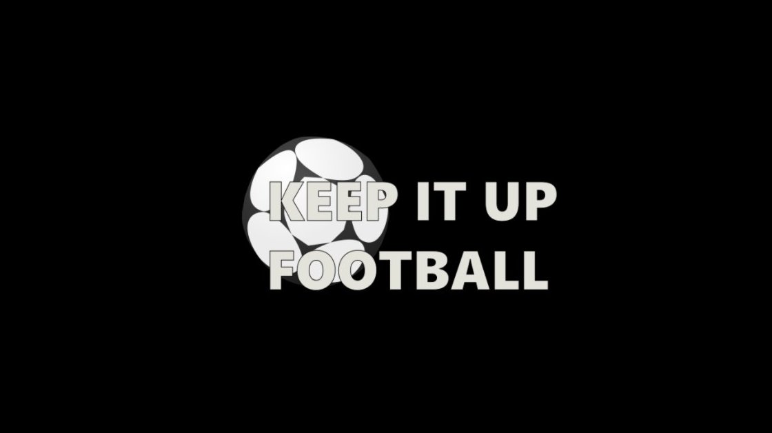 Keep it up football (kick ups) preview