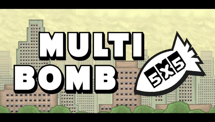 Multi Bomb preview